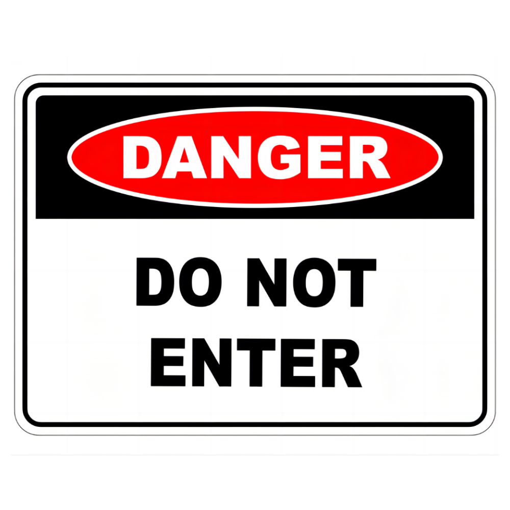 High Intensity Prismatic Grade Reflective Do Not Enter Danger Sign - 